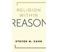 Religion Within Reason