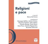 Religioni e pace. Ediz. integrale