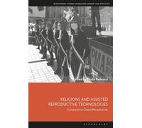 Religions and Assisted Reproductive Technologies: Comparative Global Perspectives