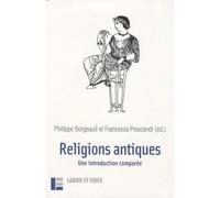 Religions antiques: Une introduction comparée