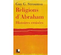 Religions d'Abraham Guy G. Stroumsa (Auteur)