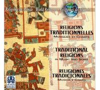 Religions Du Monde - Religions Traditionelles - Musiques Et Chants