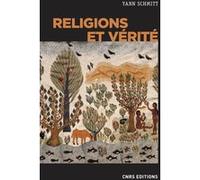 Religions et vérité Yann Schmitt (Auteur)