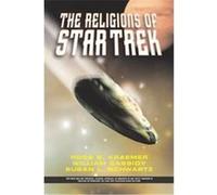 Religions of Star Trek Ross Shepard Kraemer, Susan Schwartz, William Cassidy (Auteur)