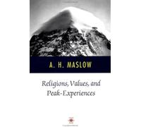 Religions, Values, and Peak-Experiences