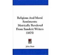 Religious and Moral Sentiments John Muir (Auteur)