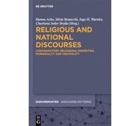 Religious and National Discourses: Contradictory Belonging, Minorities, Marginality and Centrality