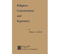 Religious Consciousness And Experience