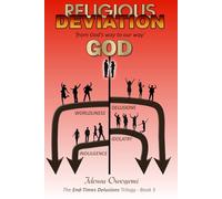 Religious Deviation: 'from God's way to our way'