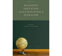 Religious Education And The Challenge Of Pluralism