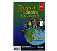 Religious Education In The Classroom: Christianity And Other World Faiths, Book 2: Bk. 2 (Paperback) E Freedman, J Keys (Auteur)