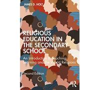 Religious Education In The Secondary School