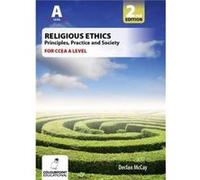 Religious Ethics for CCEA A Level by Declan McCay Declan Mccay (Auteur)