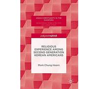 Religious Experience Among Second Generation Korean Americans