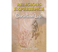 Religious Experience In The Christian Life
