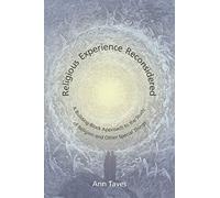 Religious Experience Reconsidered: A Building-Block Approach to the Study of Religion and Other Special Things