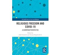 Religious Freedom and COVID-19: A European Perspective