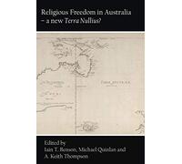Religious Freedom In Australia - A New Terra Nullius?