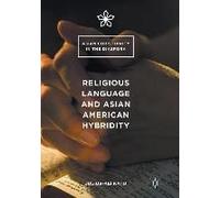 Religious Language And Asian American Hybridity