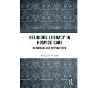 Religious Literacy In Hospice Care