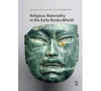 Religious Materiality in the Early Modern World