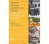 Religious Narrative, Cognition And Culture