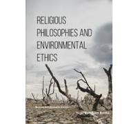Religious Philosophies And Environmental Ethics