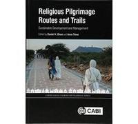 Religious Pilgrimage Routes and Trails: Sustainable Development and Management (CABI Religious Tourism and Pilgrimage Series) - [Version Originale] Inconnu (Auteur)