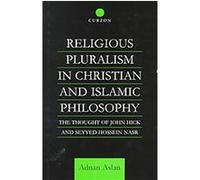 Religious Pluralism in Christian and Islamic Philosophy Adnan Aslan (Auteur)