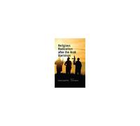 Religious Radicalism After The Arab Uprisings