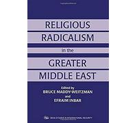Religious Radicalism In The Greater Middle East