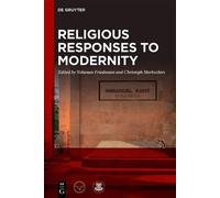 Religious Responses To Modernity