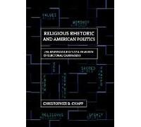 Religious Rhetoric And American Politics