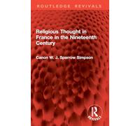 Religious Thought in France in the Nineteenth Century