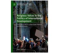 Religious Voices In The Politics Of International Development
