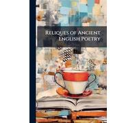 Reliques of Ancient English Poetry