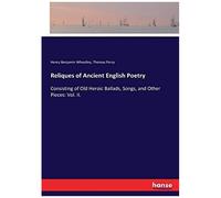 Reliques Of Ancient English Poetry