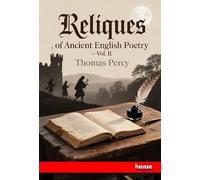 Reliques of Ancient English Poetry: Vol. II