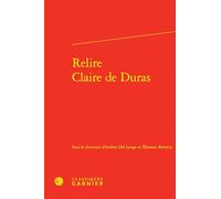 Relire Claire de Duras