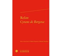 Relire Cyrano de Bergerac