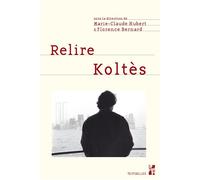 Relire koltes - Florence Bernard - Publication Universite Provence - broché - Etude