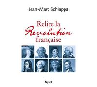 Relire La Révolution Française