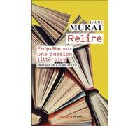 Relire Laure Murat (Auteur), Laure Adler (Préface)