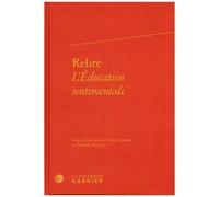 Relire L'education Sentimentale