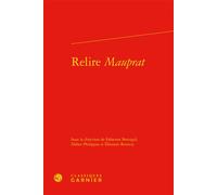Relire Mauprat - Fabienne Bercegol - Classiques Garnier - relié - Essai