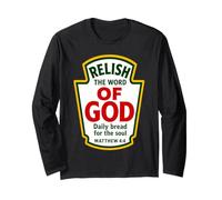 Relish The Word of God Matthieu 4:4 Condiments chrétiens Manche Longue