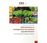 Relocalisation et écologisation du syste me agroalimentaire - Benjamin Vaudreuil - Universitaires Europeennes - broché - Livre