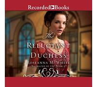 Reluctant Duchess Ladies of The Manor Series [Import]