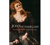 Reluctant Prima Donna - Sutherland, Joan