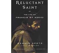 Reluctant Saint Donald Spoto (Auteur)